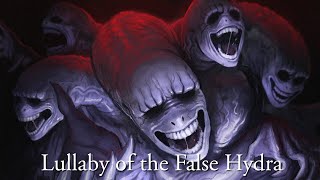 EmpathP Lullaby of the False Hydra Original Fan Song [upl. by Terb]