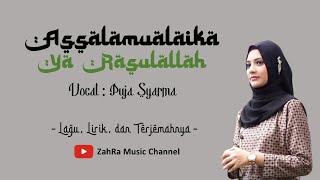 Assalamualaika Ya Rasulullah  Puja Syarma  Lagu Lirik dan Arti [upl. by Boony]