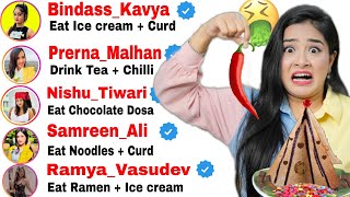 BIG Youtubers Decide WEIRD Food for Me 🤮 Ulti Kar Diya 😱 [upl. by Maon]