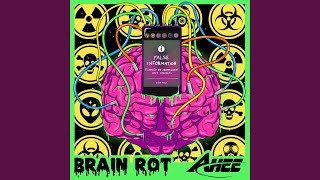 Brain Rot [upl. by Nywg]