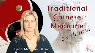 Traditional Chinese Medicine Explained and How it Can Help You [upl. by Selwyn]