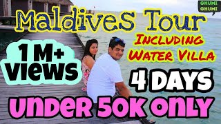 Maldives cheapest tour  Best amp cheap water villa  Budget trip in 50k  Ghumi Ghumi Vlog [upl. by Aianat675]