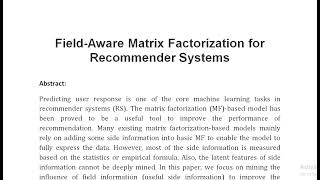 Field Aware Matrix Factorization for Recommender Systems [upl. by Aeel]