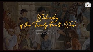 September 18 2024  Wednesday of the Twentyfourth Week in Ordinary Time [upl. by Dranel]