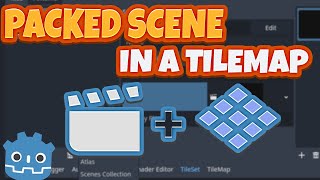 Godot 4 PackedScene Inside a Tilemap Tutorial [upl. by Lochner2]