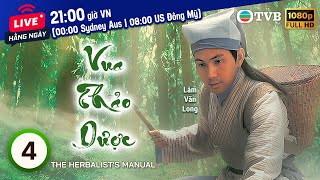 Phim TVB Vua Thảo Dược The Herbalists Manual 425  Lâm Văn Long Diệp Tuyền Lý Thi Hoa  2005 [upl. by Akira]