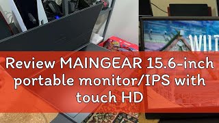 Review MAINGEAR 156inch portable monitorIPS with touch HDR 19201080pgame portable screen offic [upl. by Rosabel]