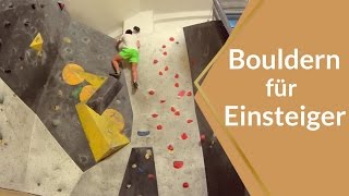 Bouldern für Einsteiger  Tipps für Anfänger [upl. by Rodger579]