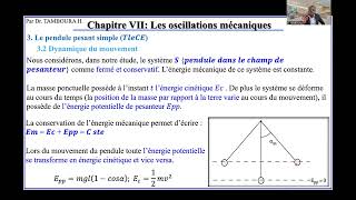 Physique TerminaleDChapitre7 Les oscillations mécaniquesPartie2pendule Amortissement entretien [upl. by Meekahs26]