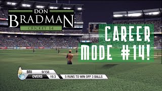 Don Bradman 14 Career Mode Bowler Episode 14 [upl. by Lirba]