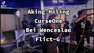 Aking Hiling  FlictG Curse One amp Bei  Live Performance [upl. by Etoile]