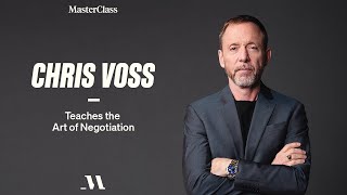 Chris Voss Teaches the Art of Negotiation  Official Trailer  MasterClass [upl. by Tilney]