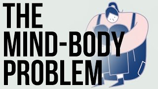 The Mind Body Problem [upl. by Moir]