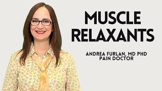 092 Dr Furlan explains How Muscle Relaxants Work pain musclespasm [upl. by Landis]