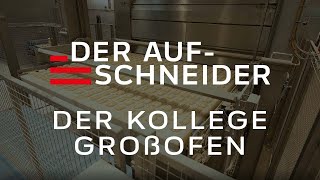 HEUFT INDUSTRY Großofensysteme  DER AUFSCHNEIDER [upl. by Retrac222]