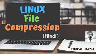 LINUX  FILE COMPRESSION amp DECOMPRESSION  GZIP COMMAND  HINDI [upl. by Guadalupe163]