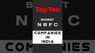 Top 10 Largest NBFCs in India by Market Cap 2024  NKProTopTen shorts ytshorts trending nbfc [upl. by Marthena]