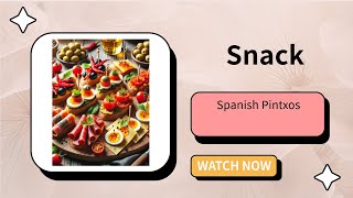 Spanish Pintxos  A BiteSized Culinary Adventure [upl. by Anoiek]