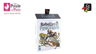 Jeu Rebelles Princesses  Gigamic  lapouleapoisfr [upl. by Reggy778]