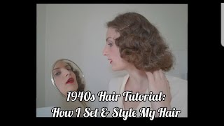 1940s Hair Tutorial  How I Set amp Style My Hair [upl. by Luebke]