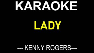 LADY KARAOKE BY KENNY ROGGERS  NO MUSIC BACKGROUND  LYRICS TEXT ONLY DISPLAY [upl. by Nauqan]