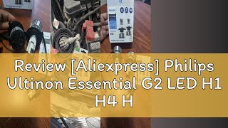 Review Aliexpress Philips Ultinon Essential G2 LED H1 H4 H7 H8 H11 H16 HB3 HB4 H1R2 9003 9005 900 [upl. by Esilahs]