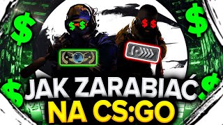 Jak Zarabiać na CSGO  Metody na Zarobek w 2023 Poradnik [upl. by Munn]