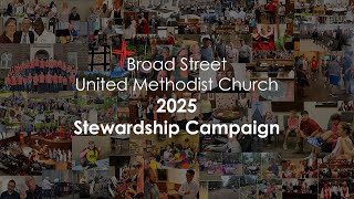 Broad Street UMCs 2025 Stewardship Campaign [upl. by Elleimac]