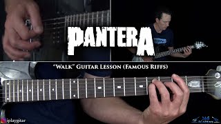 Walk Guitar Lesson  Pantera Famous Riffs [upl. by Aleicarg]