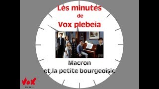 Macron et la petite bourgeoisie [upl. by Odlabu]