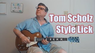 Tom Scholz Boston Style Lick Guitar Lesson with TAB [upl. by Herman920]