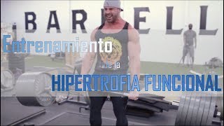 Claves del Entrenamiento de la HIPERTROFIA FUNCIONAL [upl. by Barnabe]