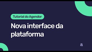 Novas versões de layout do Agendor [upl. by Olodort]