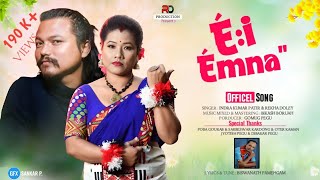 Ei  ÉMNA 2023  Official Song  Indra Kr Patir  Rekha Doley  Biswanath Pamehgam  Mising Song [upl. by Agemo61]