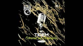 Tidem  Comme un lexemple  EP FullStock Vol1 FreestyleDansBlock [upl. by Catton]