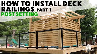 How to Install Aluminum Deck Railings  Part 1 Installing the Posts Regal Railings [upl. by Grati]