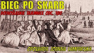 Bieg po skarb Dolnośląskie Tajemnice odc 180 Opowiada Joanna Lamparska [upl. by Hubsher]