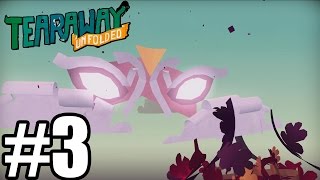 Tearaway Unfolded  Gameplay Walkthrough Part 3  PS4  60 FPS  HD [upl. by Dorothy541]