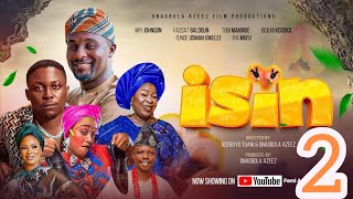 Isin 2  2024 Yoruba Movie Adeniyi Johnson Okele Madam Saje Iya Mufu Bidemi Kosoko Tobi Makinde [upl. by Iain]