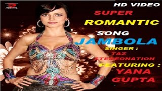 JAMBOLATAZ STEREO NATION FTYANA GUPTAROMANTIC SONGOFFICIAL VIDEO HDRAFTAR MUSIC RECORDS [upl. by Chemesh]