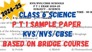 CLASS 6 SCIENCE PT 1  202425 SAMPLE PAPER  KV  CBSE curiousity  KENDRYA VIDYALAYA P T 1 2024 [upl. by Venus]