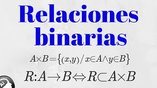 Relaciones binarias [upl. by Tomasine483]