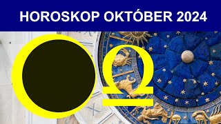 Horoskop október 2024  zatmenie Slnka vo Váhach [upl. by Artemisa300]