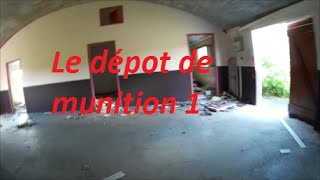 Le depot de munition 1  new format Urbex  narration histoire du site [upl. by Atis183]