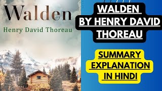 Walden by Henry David Thoreau  Summary Explanation in Hindi  English Literature with Anamika [upl. by Haral]