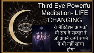 THIRD EYE MEDITATION FOR WISH FULFILMENT POWERFUL MANIFESTATION MEDITATION LAW OF ATTRACTION hindi [upl. by Sanferd]