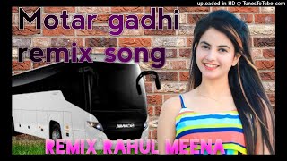 Motahr gadhi song singer ramu damor Remix bay dj Rahul meena sanooti jay johar jay aadivashi [upl. by Crean]