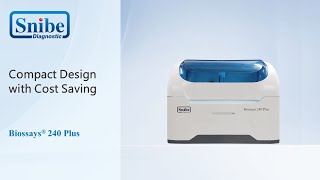 Snibe Biossays 240 Series  Highthroughout and SmallSize Benchtop Biochemistry Analyzer [upl. by Amjan]