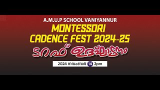 AMUP School Vaniyannur Montessori Cadence Fest 202425  ടർഫ് ഉദ്ഘാടനം  2024 Nov 14  0100PM [upl. by Arikaahs]