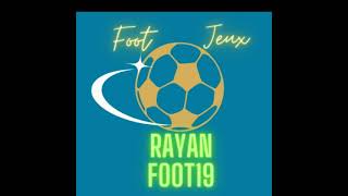 Diffusion en direct de RAYAN Foot19 [upl. by Un]